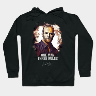 One Man Three Rules - FRANK MARTIN Hoodie